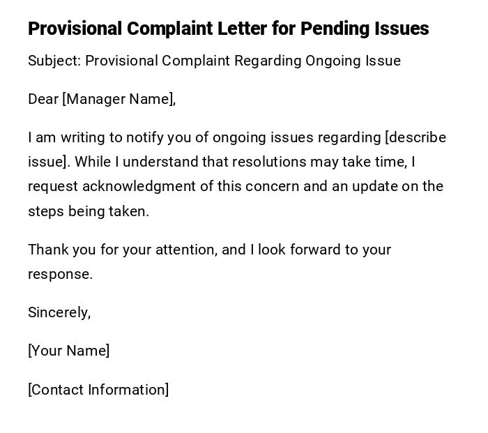 Provisional Complaint Letter for Pending Issues Provisional Complaint Letter for Pending Issues
