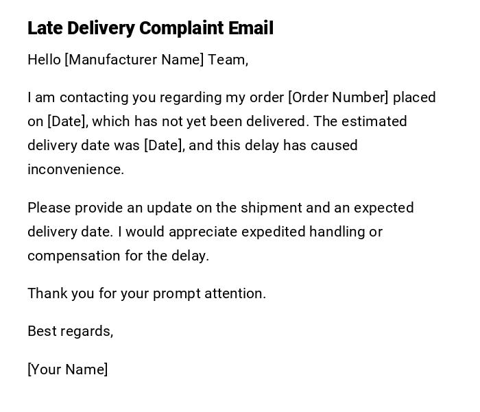 Late Delivery Complaint Email Late Delivery Complaint Email