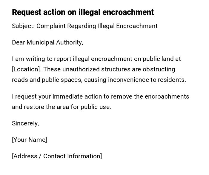 Request action on illegal encroachment