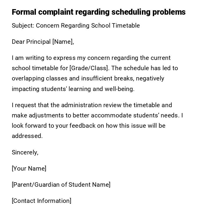 Formal complaint regarding scheduling problems