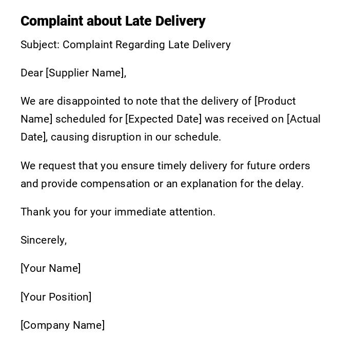 Complaint about Late Delivery