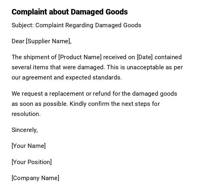 Complaint about Damaged Goods