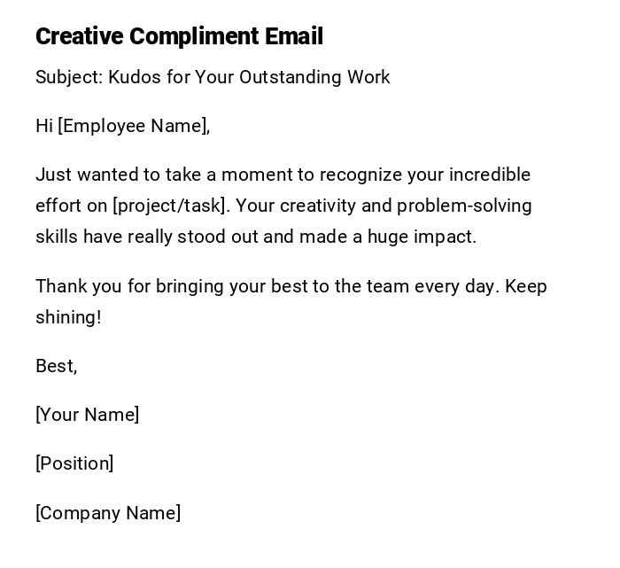 Creative Compliment Email Creative Compliment Email