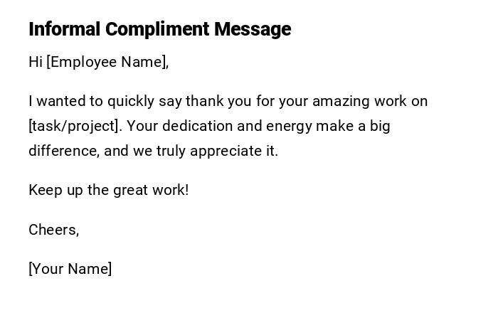Informal Compliment Message Informal Compliment Message