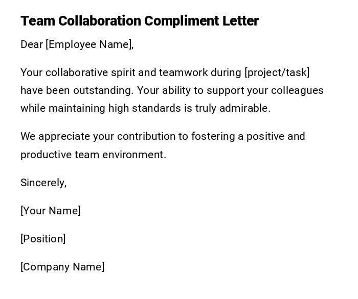 Team Collaboration Compliment Letter Team Collaboration Compliment Letter
