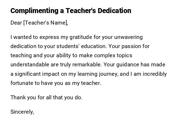 Complimenting a Teacher's Dedication