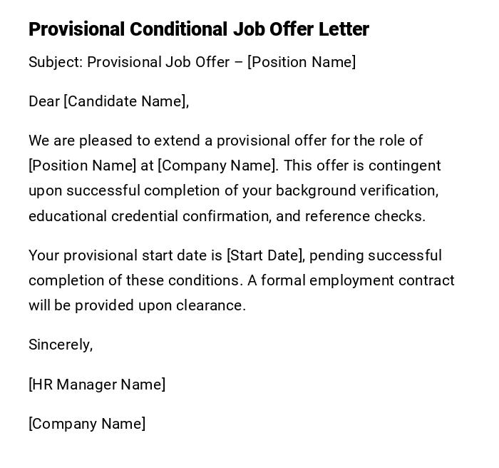 Provisional Conditional Job Offer Letter Provisional Conditional Job Offer Letter
