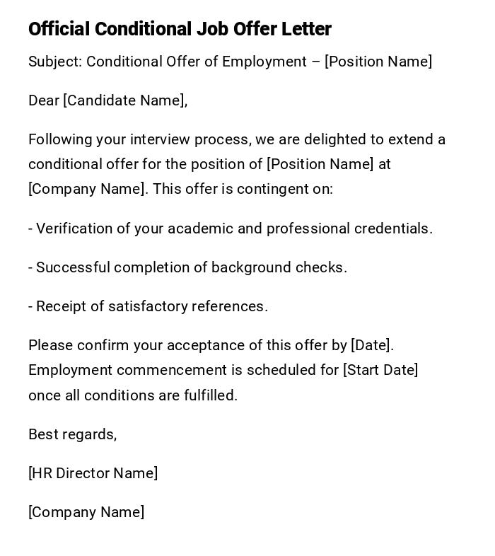 Official Conditional Job Offer Letter Official Conditional Job Offer Letter