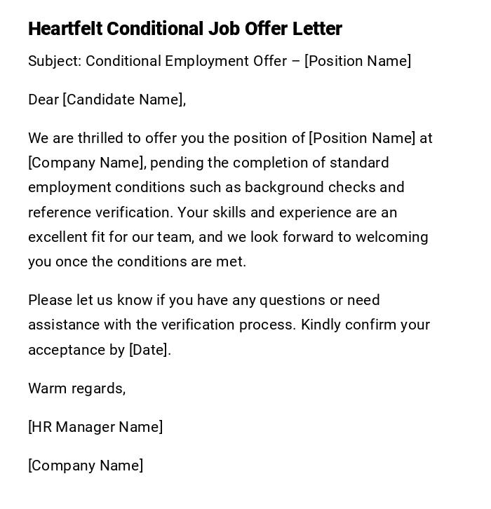 Heartfelt Conditional Job Offer Letter Heartfelt Conditional Job Offer Letter