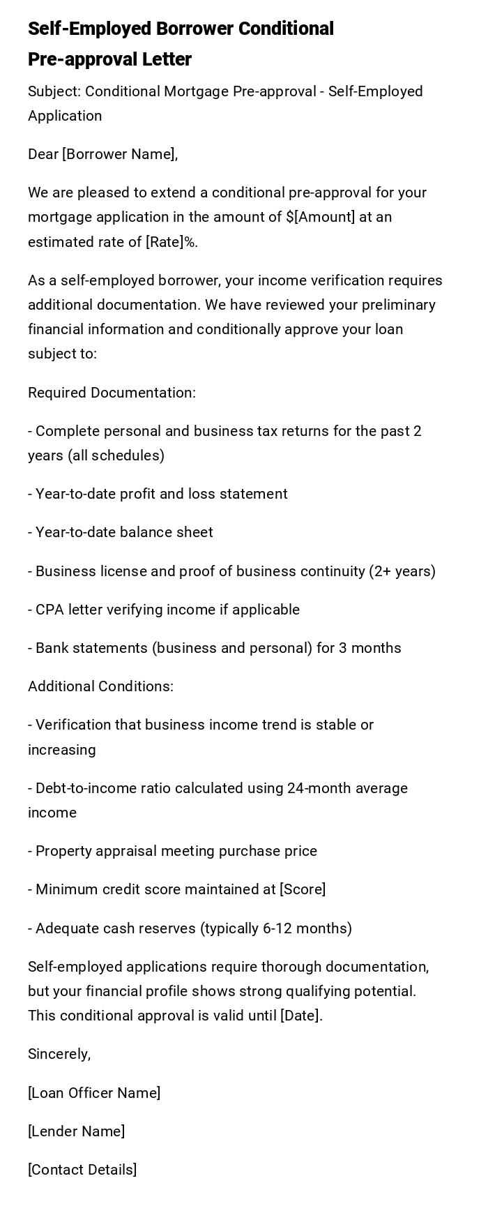 Self-Employed Borrower Conditional Pre-approval Letter Self-Employed Borrower Conditional Pre-approval Letter