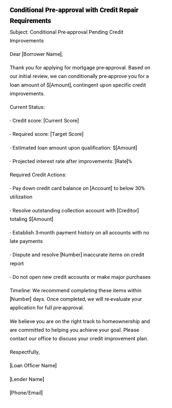 Conditional Pre-approval with Credit Repair Requirements Conditional Pre-approval with Credit Repair Requirements