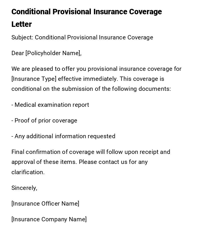Conditional Provisional Insurance Coverage Letter