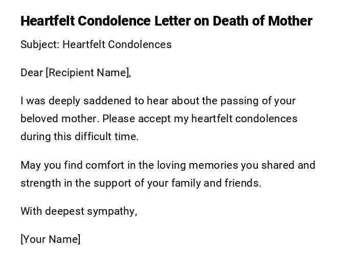 Heartfelt Condolence Letter on Death of Mother Heartfelt Condolence Letter on Death of Mother