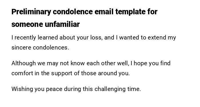 Preliminary condolence email template for someone unfamiliar