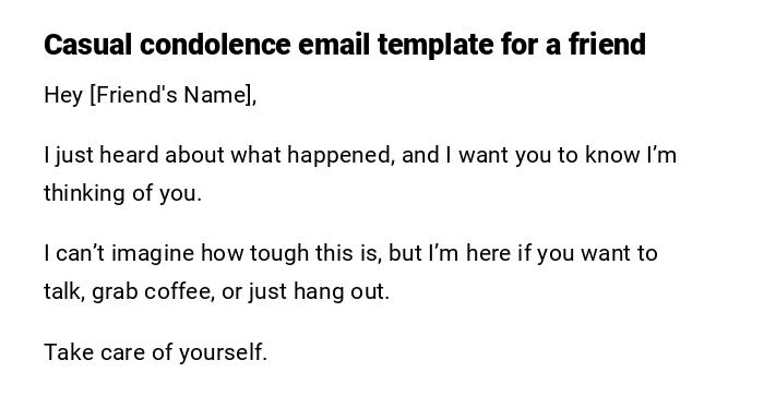 Casual condolence email template for a friend
