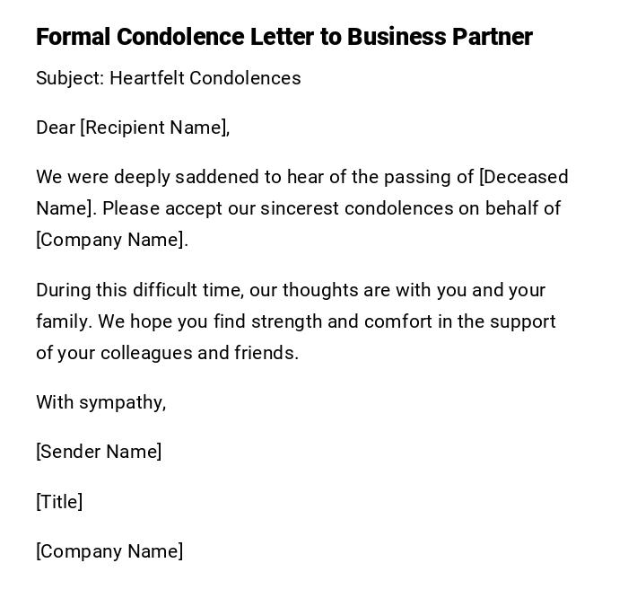 Formal Condolence Letter to Business Partner Formal Condolence Letter to Business Partner
