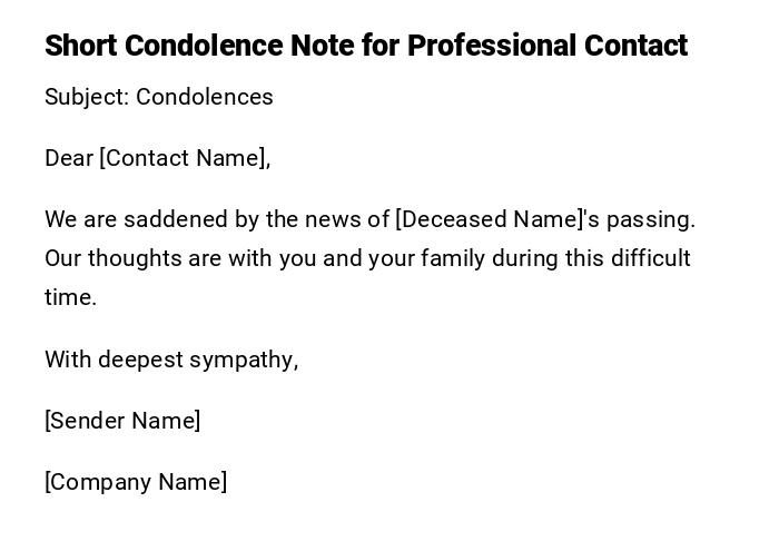 Short Condolence Note for Professional Contact Short Condolence Note for Professional Contact