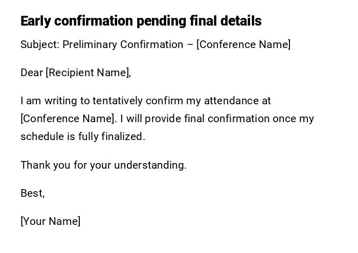 Early confirmation pending final details Early confirmation pending final details