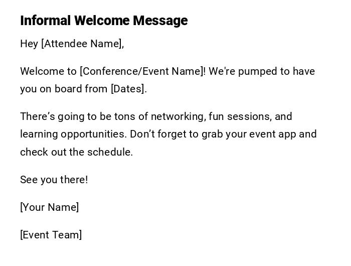 Informal Welcome Message