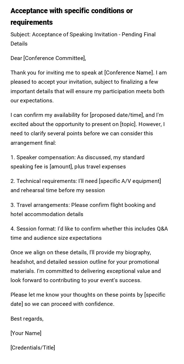 Acceptance with specific conditions or requirements Acceptance with specific conditions or requirements