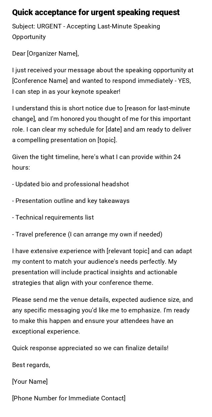 Quick acceptance for urgent speaking request Quick acceptance for urgent speaking request