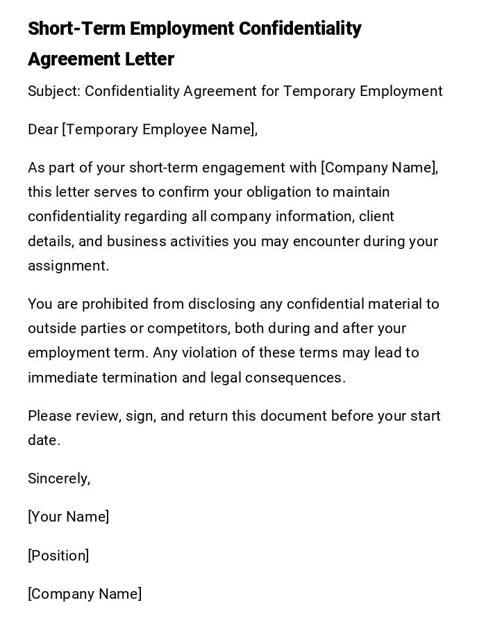 Short-Term Employment Confidentiality Agreement Letter Short-Term Employment Confidentiality Agreement Letter