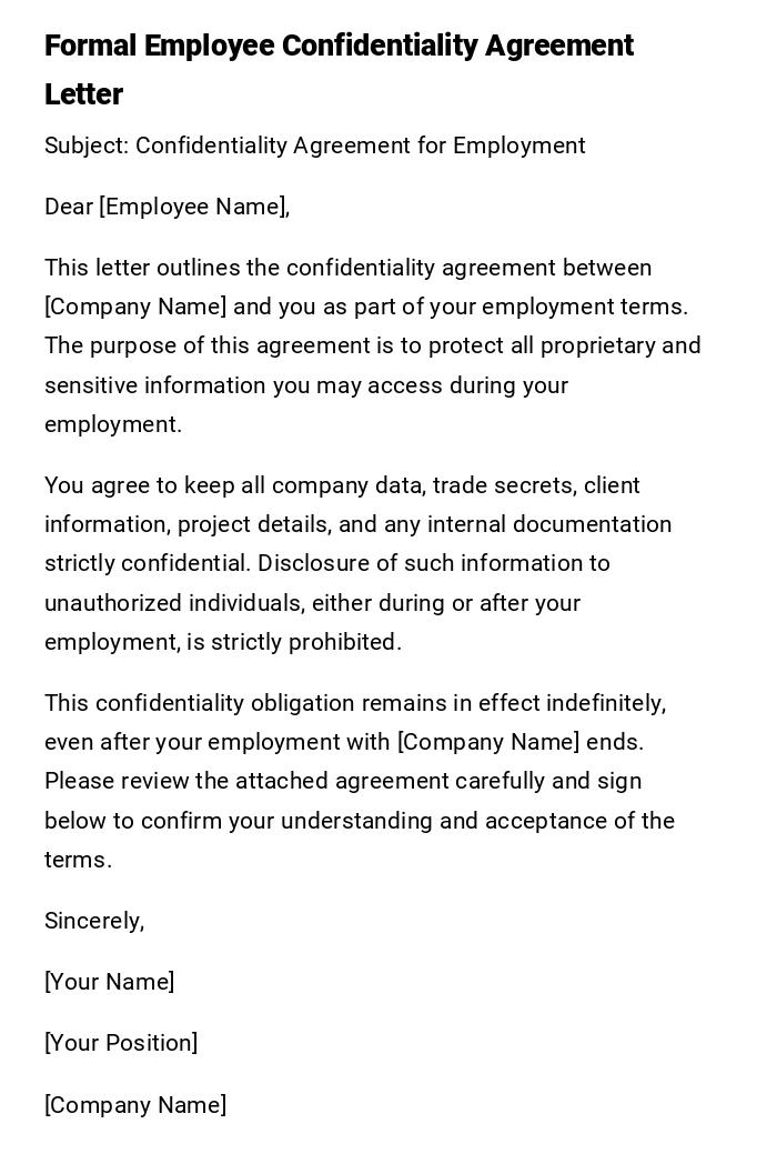 Formal Employee Confidentiality Agreement Letter Formal Employee Confidentiality Agreement Letter