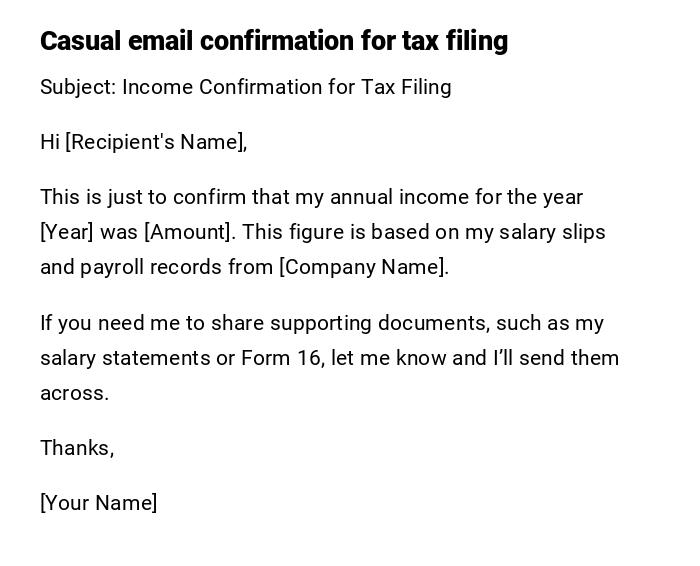 Casual email confirmation for tax filing Casual email confirmation for tax filing