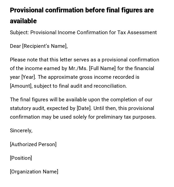 Provisional confirmation before final figures are available Provisional confirmation before final figures are available