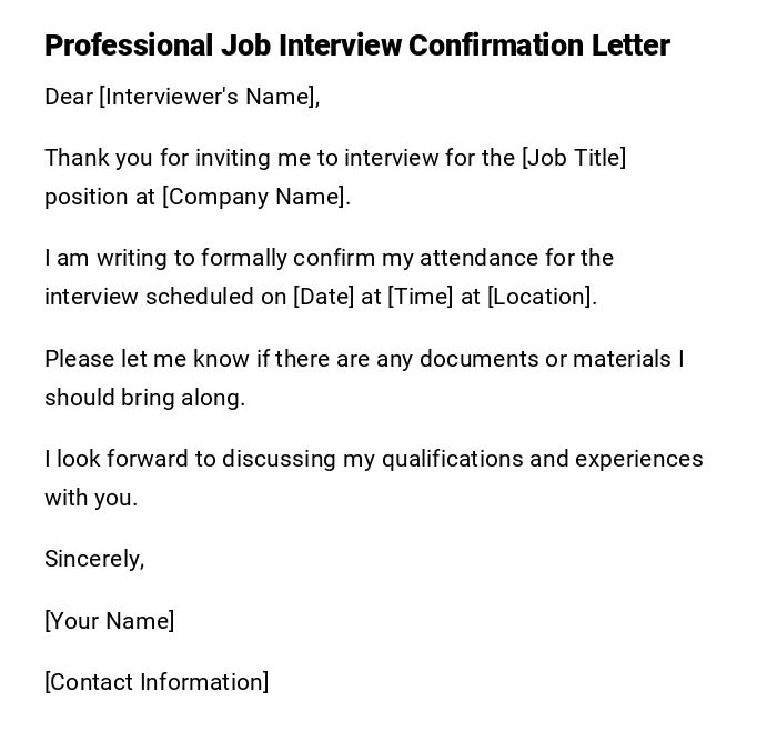 Professional Job Interview Confirmation Letter Professional Job Interview Confirmation Letter