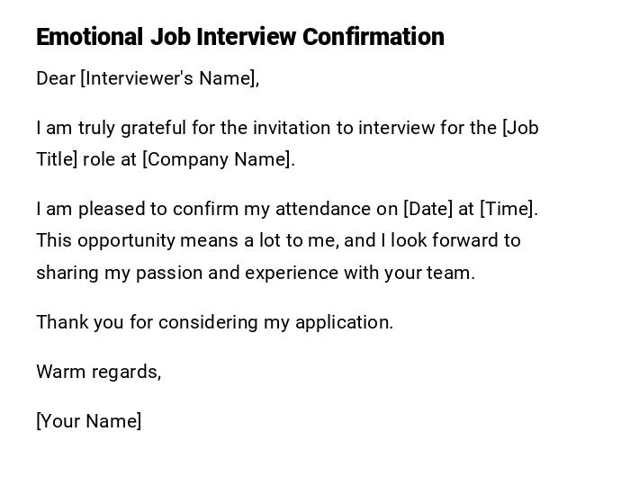 Emotional Job Interview Confirmation Emotional Job Interview Confirmation