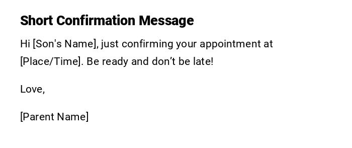 Short Confirmation Message Short Confirmation Message