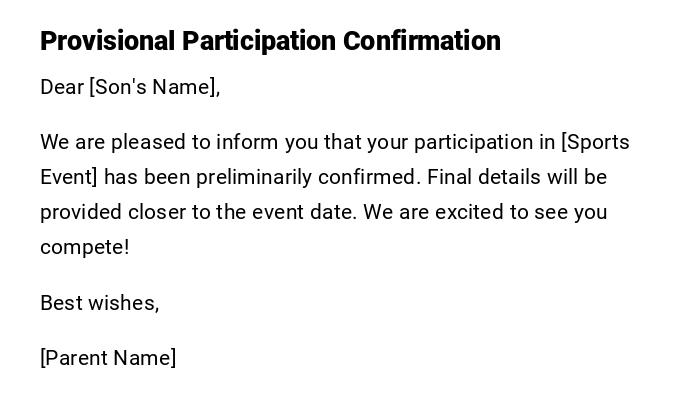 Provisional Participation Confirmation Provisional Participation Confirmation