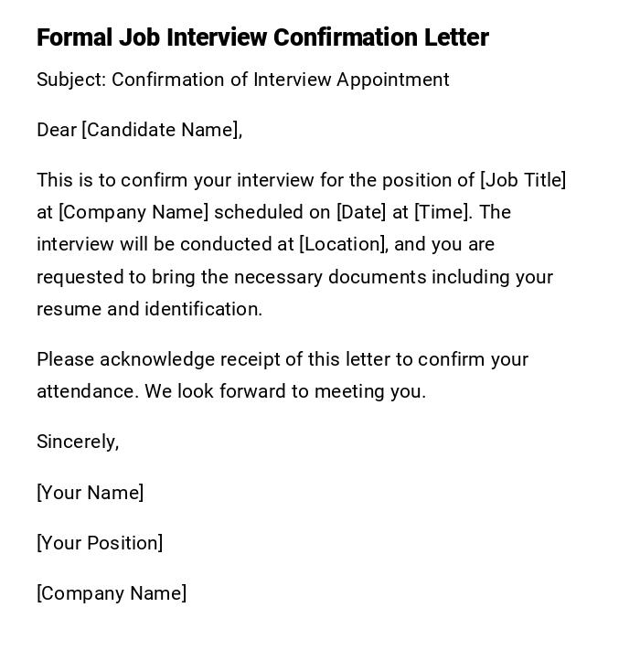 Formal Job Interview Confirmation Letter