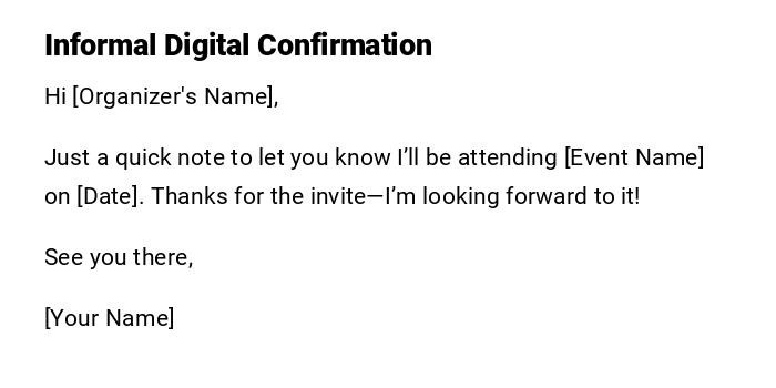 Informal Digital Confirmation