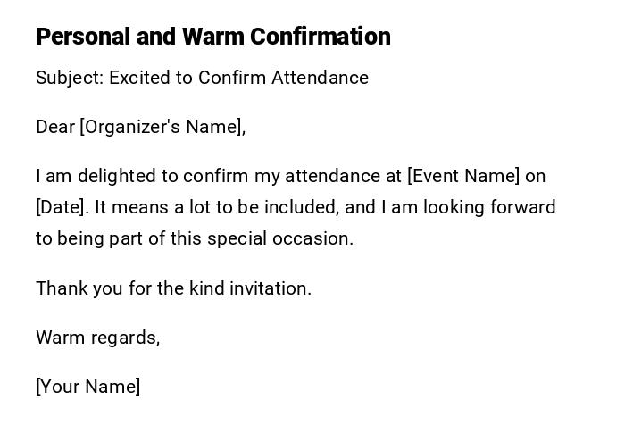 Personal and Warm Confirmation