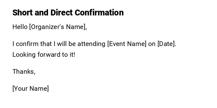 Short and Direct Confirmation