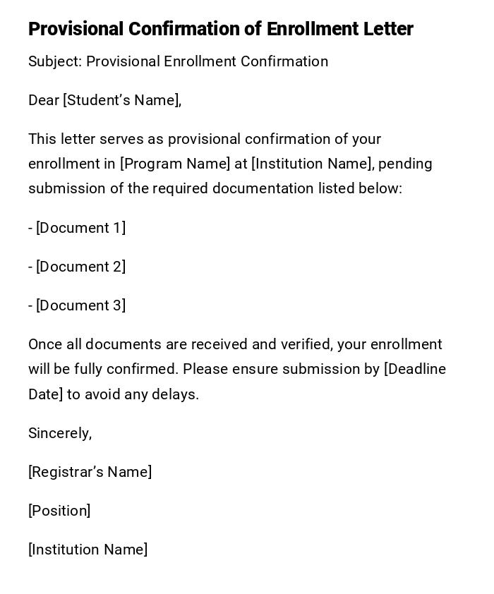 Provisional Confirmation of Enrollment Letter Provisional Confirmation of Enrollment Letter