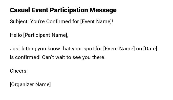 Casual Event Participation Message