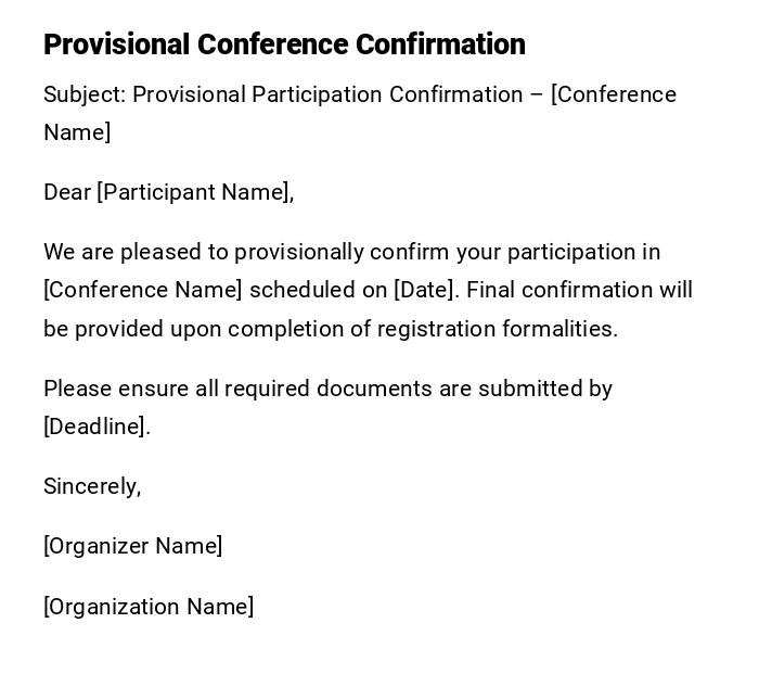 Provisional Conference Confirmation
