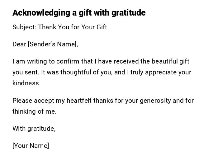 Acknowledging a gift with gratitude Acknowledging a gift with gratitude