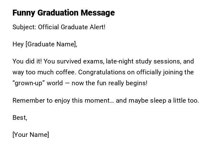 Funny Graduation Message Funny Graduation Message