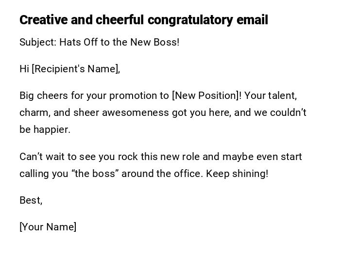 Creative and cheerful congratulatory email Creative and cheerful congratulatory email
