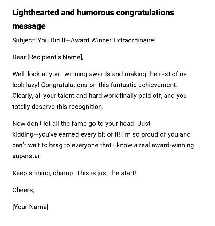 Lighthearted and humorous congratulations message