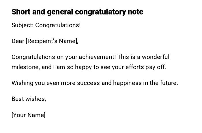 Short and general congratulatory note