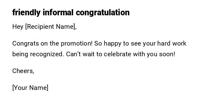 friendly informal congratulation friendly informal congratulation