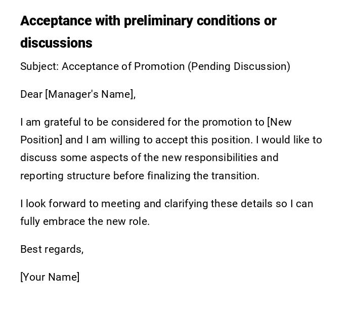 Acceptance with preliminary conditions or discussions Acceptance with preliminary conditions or discussions