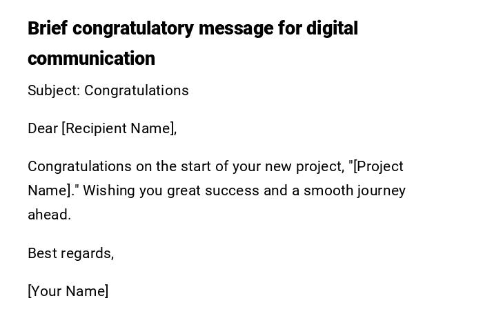 Brief congratulatory message for digital communication