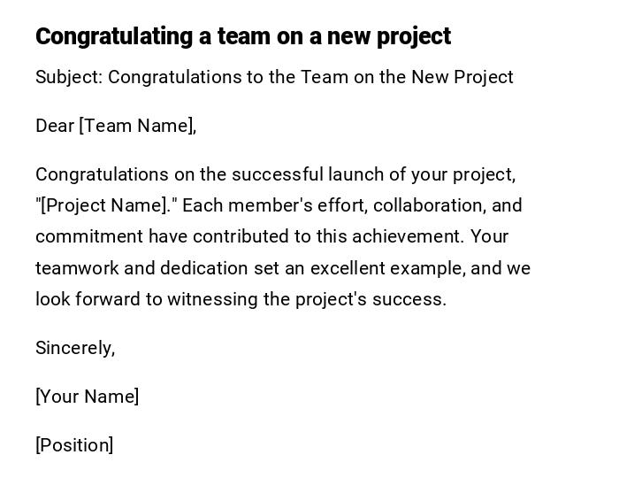 Congratulating a team on a new project