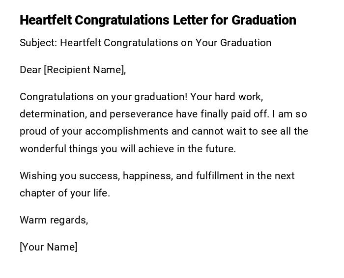 Heartfelt Congratulations Letter for Graduation Heartfelt Congratulations Letter for Graduation